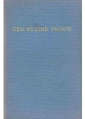 BURGESS, ALAN - Een kleine vrouw