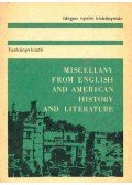  - Miscellany from English and American History and Literature
