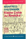 HAUSMANN, MANFRED - Kleine Liebe zu Amerika