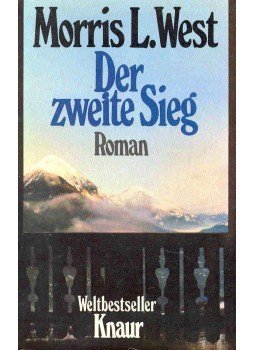 West, Morris L. - Der zweite Sieg West, Morris L. - Der zweite Sieg, null 1980 antikvár könyv