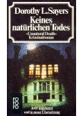 L. Sayers, Dorothy - Keines natürlichen Todes