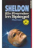 Sidney Sheldon - Ein Fremder im Spiegel