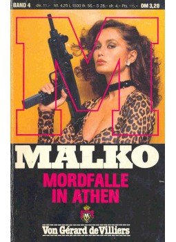 Villiers, Gérard de - Malko - Mordfalle in Athen Villiers, Gérard de - Malko - Mordfalle in Athen, null 1977 antikvár könyv