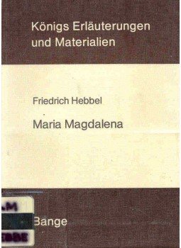 Hebbel, Friedrich - Maria Magdalena Hebbel, Friedrich - Maria Magdalena, null 1980 antikvár könyv