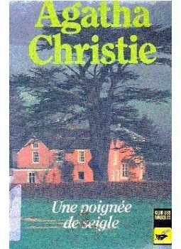 Agatha Christie - Une Poignée de Seigle Agatha Christie - Une Poignée de Seigle, null 1985 antikvár könyv
