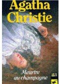 Agatha Christie - Meurtre au champagne