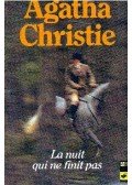 Agatha Christie - La nuit qui ne finit pas