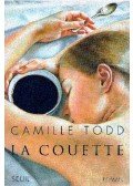 TODD, CAMILLE - La Couette