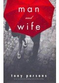 Tony Parsons - Man and Wife