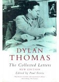FERRIS, PAUL - Dylan Thomas - The Collected Letters