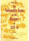 Spira György - The Nationality Issue in the Hungary of 1848-49