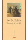 TOLSTOI, LEV N. - La muerte de Iván Ilich