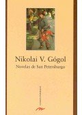 GÓGOL, NIKOLAI V. - Novelas de San Petersburgo