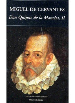 Cervantes, Miguel de - Don Quijote de la Mancha, II Cervantes, Miguel de - Don Quijote de la Mancha, II, null 2006 antikvár könyv