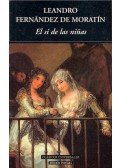 de MORATÍN, LEONARDO FERNANDEZ - El sí de las niñas