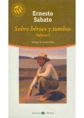 Sabato, Ernesto - Sobre héroes y tumbas Vol. I