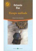 Octavio Paz - Tiempo nublado
