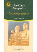 SAMPEDRO, JOSÉ LUIS - La sonrisa etrusca