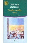 SAMPEDRO, JOSÉ LUIS - Octubre, octubre Vol. I