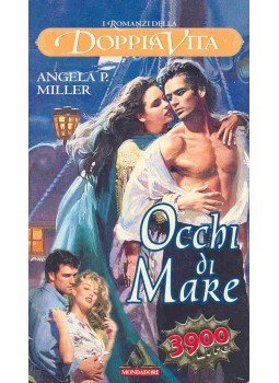 MILLER, ANGELA P. - Occhi di mare MILLER, ANGELA P. - Occhi di mare, null 1998 antikvár könyv