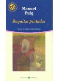 Puig, Manuel - Boquitas pintadas