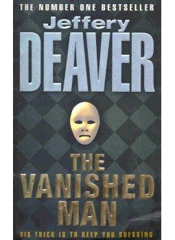 Jeffery Deaver - The Vanished Man Jeffery Deaver - The Vanished Man, null 2003 antikvár könyv
