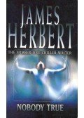 James Herbert - Nobody True