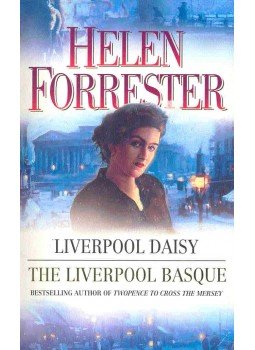 FORRESTER, HELEN - Liverpool Daisy - The Liverpool Basque FORRESTER, HELEN - Liverpool Daisy - The Liverpool Basque, null 2005 antikvár könyv
