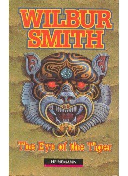 Wilbur Smith - The Eye of the Tiger Wilbur Smith - The Eye of the Tiger, null 0 antikvár könyv