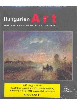  - Hungarian Art on the World Auction Markets 1980 - 2004, null 0 antikvár könyv