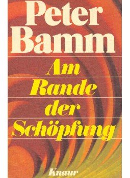 BAMM, PETER - Am Rande der Schöpfung BAMM, PETER - Am Rande der Schöpfung, null 1976 antikvár könyv