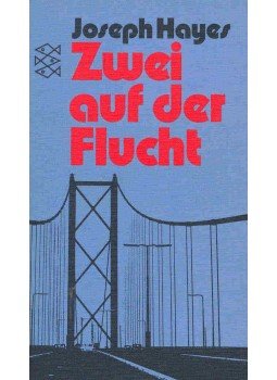 HAYES, JOSEPH - Zwei auf der Flucht HAYES, JOSEPH - Zwei auf der Flucht, null 1974 antikvár könyv