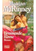 McKinney, Meagan - Brennende Küsse