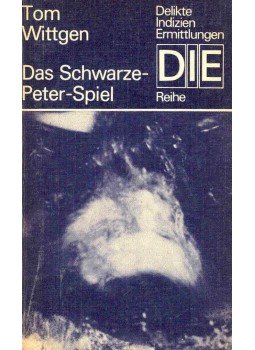 Tom Wittgen - Das Schwartze-Peter-Spiel, null 1983 antikvár könyv