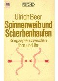BEER, ULRICH - Spinnenweib und Scherbenhaufen