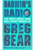 Bear, Greg - Darwin's Radio