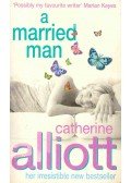 Catherine Alliott - A Married Man