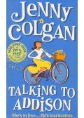 Jenny Colgan - Talking to Addison