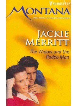 Merritt, Jackie - The Widow and the Rodeo Man Merritt, Jackie - The Widow and the Rodeo Man, null 1994 antikvár könyv
