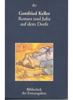 Keller, Gottfried - Romeo und Julia auf dem Dorfe Keller, Gottfried - Romeo und Julia auf dem Dorfe, null 2006 antikvár könyv