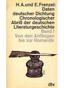 FRENZEL, E. - FRENZEL H.A. - Daten deutscher Dichtung -  Chronologischer Abriss der Deutschen Literaturgeschichte Band I - Von den Anfängen bis zur Romantik, null 1962 antikvár könyv