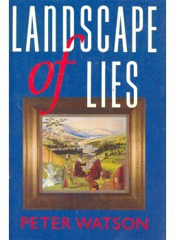 Watson, Peter - Landscape of Lies Watson, Peter - Landscape of Lies, null 1989 antikvár könyv
