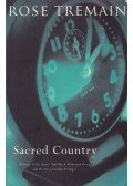 Rose Tremain - Sacred Country