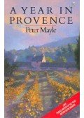 Mayle, Peter - A Year in Provence