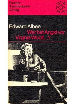 Albee, Edward - Wer hat Angst vor Virginia Woolf Albee, Edward - Wer hat Angst vor Virginia Woolf, null 1963 antikvár könyv