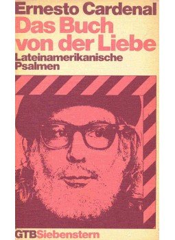 Cardenal, Ernesto - Das Buch von der Liebe Cardenal, Ernesto - Das Buch von der Liebe, null 1971 antikvár könyv