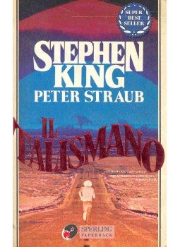 Stephen King, STRAUB,PETER - Il talismano Stephen King, STRAUB,PETER - Il talismano, null 1988 antikvár könyv