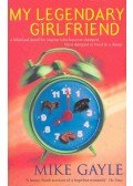GAYLE,MIKE - My Legendary Girlfriend