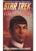 SHERMAN, JOSEOHA - SHWARTZ, SUSAN - Star Trek - Vulcan's Forge