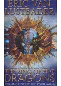 Eric Van Lustbader - The Ring of Five Dragons vol. 1